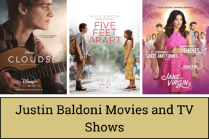 Justin Baldoni Movies and TV Shows