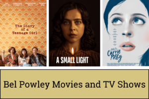 Bel Powley Movies and TV Shows